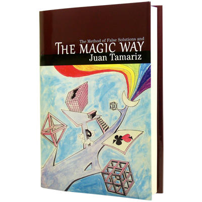 The Magic Way by Juan Tamariz (B0307)