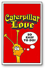 Caterpillar Love (3232)