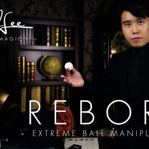 Reborn Extreme Ball Manipulation DVD by Bond Lee (DVD970)