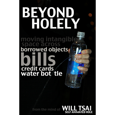 Beyond Holely by Will Tsai and SM Productionz (DVD721)