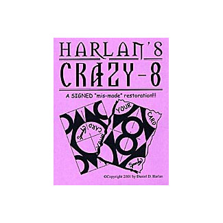 Crazy 8 by Dan Harlan