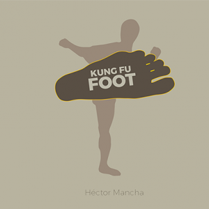 Kung Fu Foot by Héctor Mancha (4284)