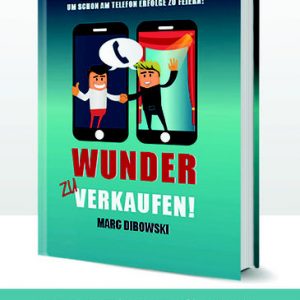 Wunder zu verkaufen Collectors Ed. by Marc Dibowski Boek (B0334)